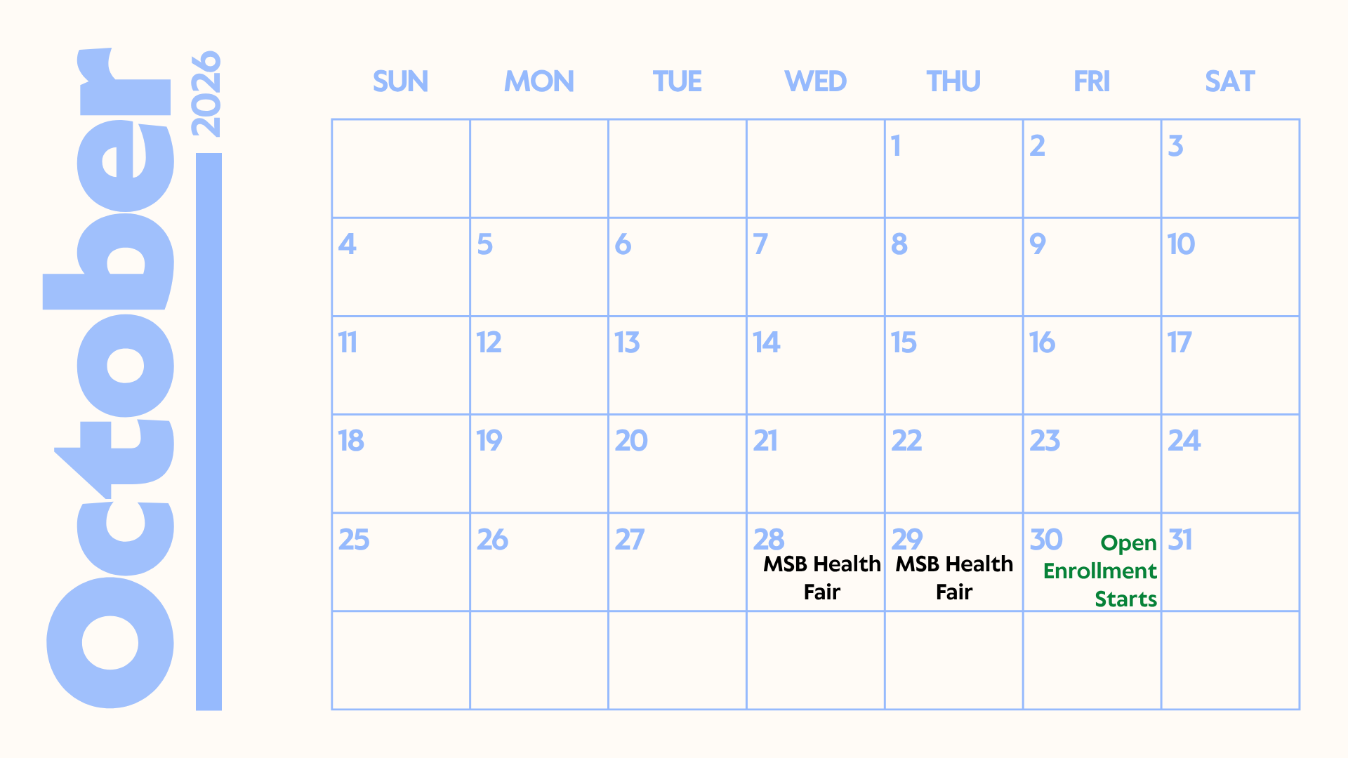 October 2026 calendar showing MSB Health Fair events on October 28 and 29., and Open Enrollment beginning October 30. October 2026 calendar showing MSB Health Fair events on October 28 and 29., and Open Enrollment beginning October 30.