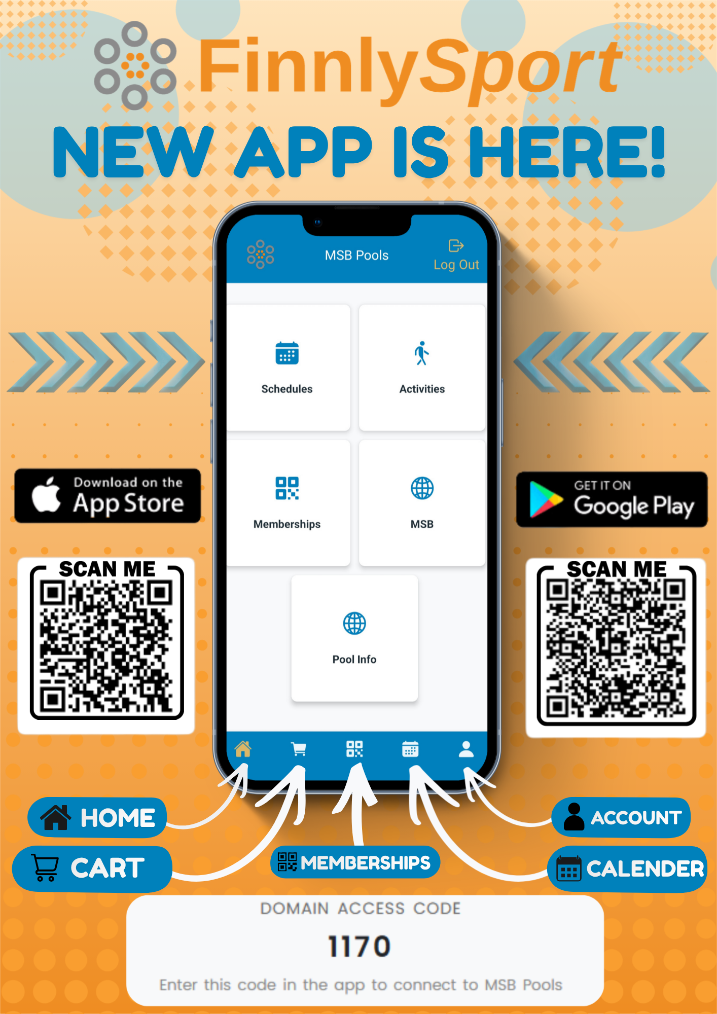 FinnlySport New App is Here! Domain Access Code: 1170. Enter this code in the app to connect to MSB Pools. FinnlySport New App is Here! Domain Access Code: 1170. Enter this code in the app to connect to MSB Pools.
